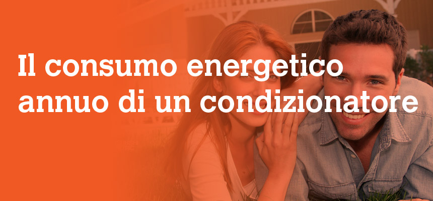 consumo energetico annuo di un condizionatore